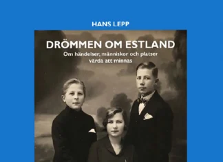 Drömmen om Estland. Händelser, människor och platser att minnas